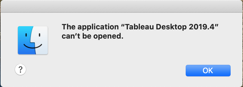 Unable To Open Tableau Desktop On Macos Tableau Software