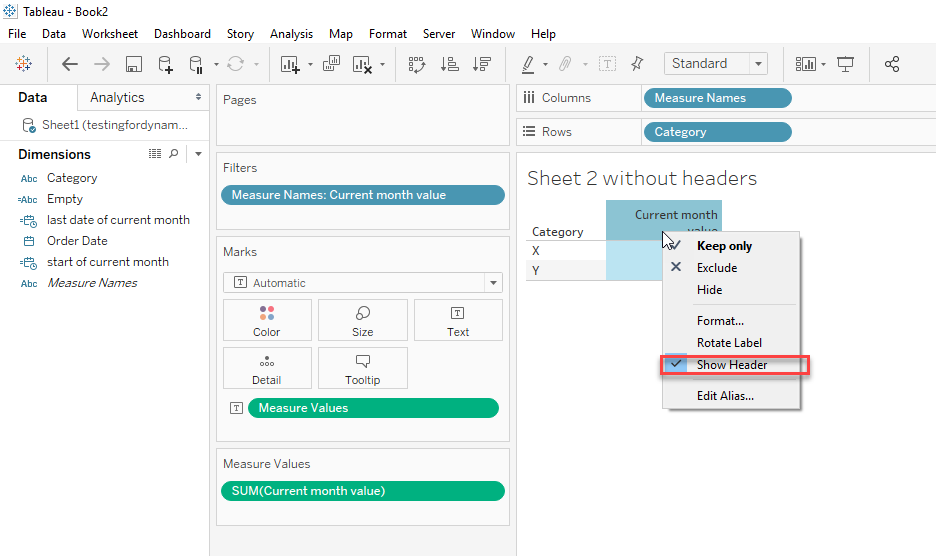 how-to-show-current-month-values-with-start-and-end-dates-of-the-month-in-the-header-tableau