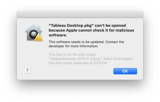 Macos Catalina 10 15 でのインストール時のエラー Tableau Desktop Pkg Can T Be Opened Because Apple Cannot Check It For Malicious Software Tableau Software
