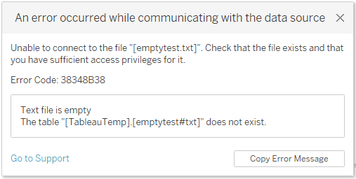 Error Text File Is Empty When Connecting To An Empty Text File Tableau Software